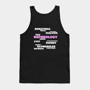 Nephrologists' favorite words, pink Tank Top